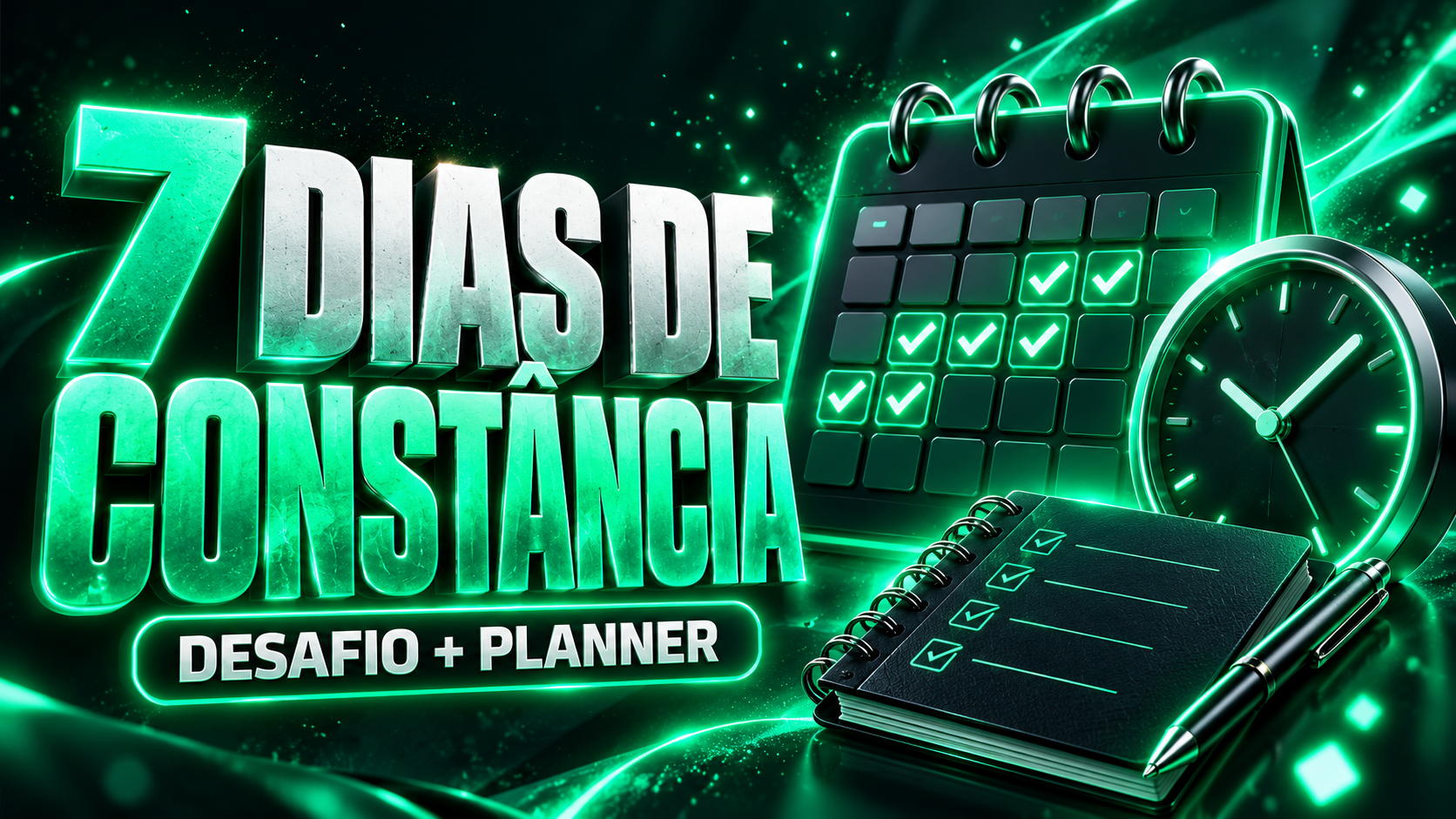 7 Dias de Constância | Desafio + Planner de Acompanhamento
