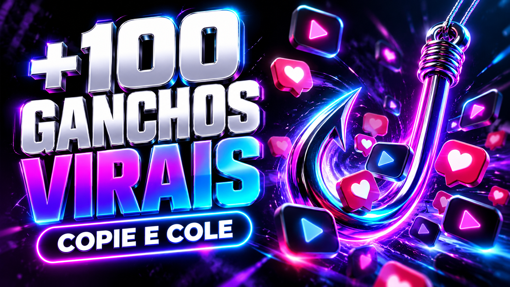 +100 Ganchos Virais | Copie e Cole para Reels e TikTok